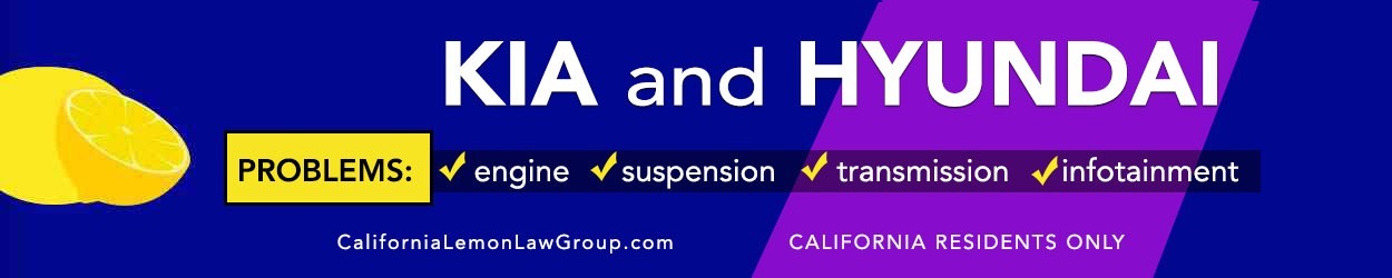 California lemon law cases Kia and Hyundai 2023